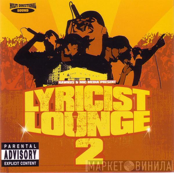  - Lyricist Lounge 2