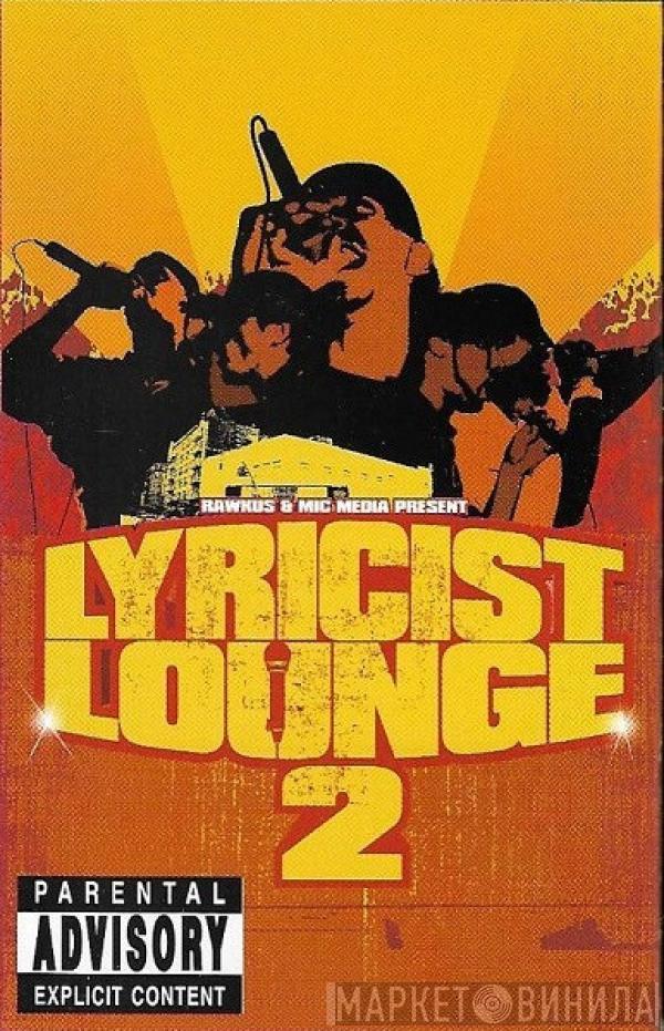  - Lyricist Lounge 2