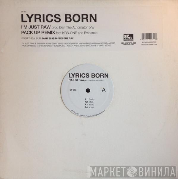 Lyrics Born - I'm Just Raw