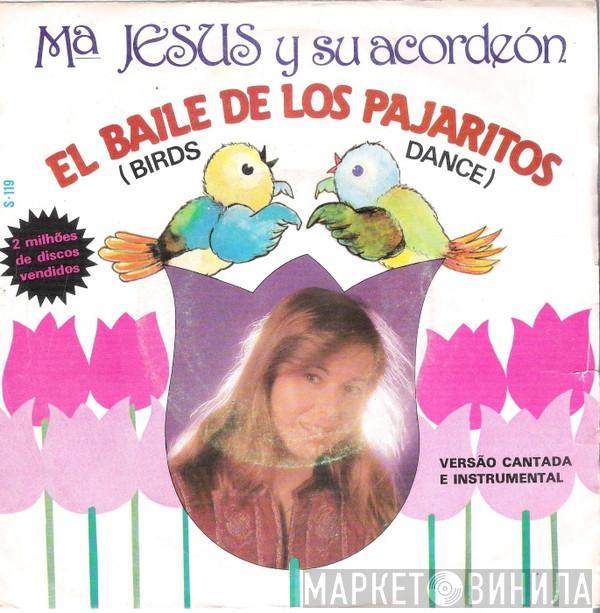 Mª Jesús Y Su Acordeón - El Baile De Los Pajaritos (Birds Dance)