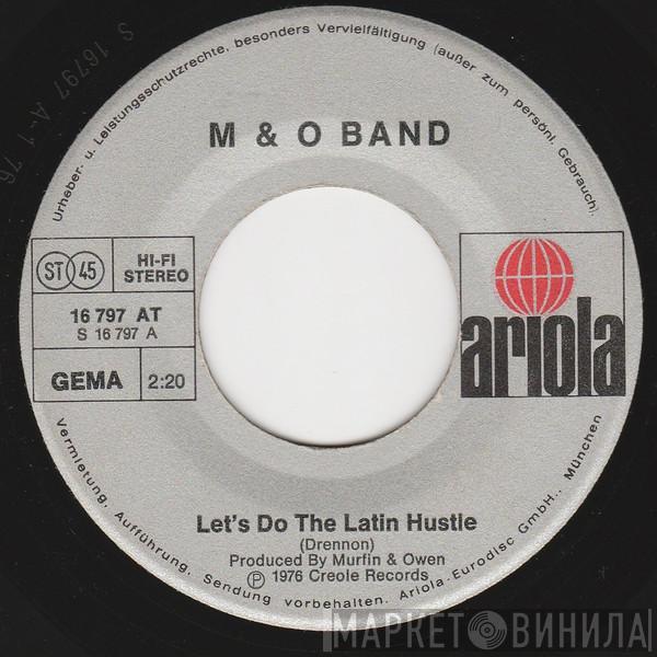  M & O Band  - Let's Do The Latin Hustle