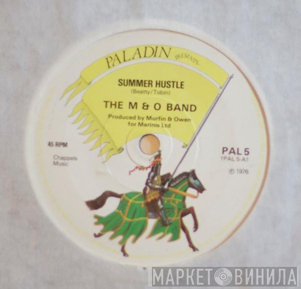 M & O Band - Summer Hustle