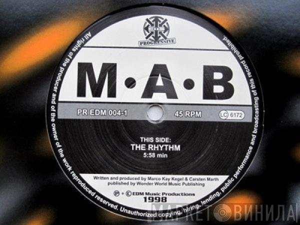 M.A.B.  - The Rhythm / Feel It