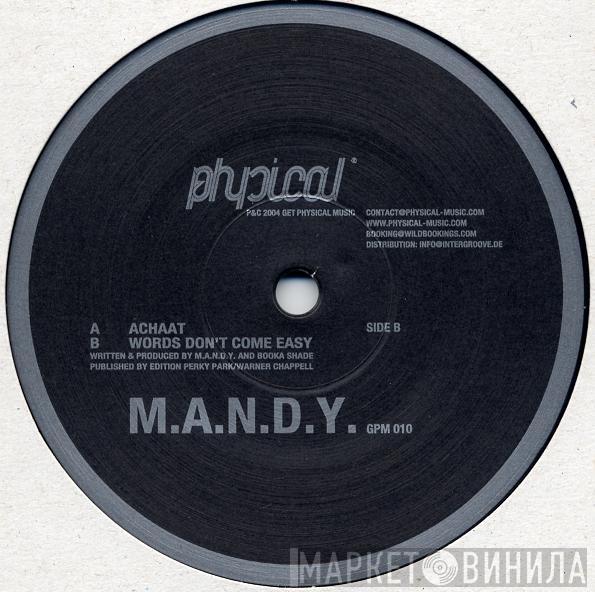 M.A.N.D.Y. - Achaat