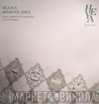 M.A.R.S.  - Remote Area
