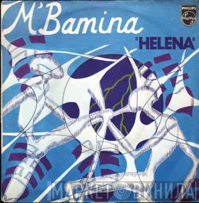 M'Bamina - Helena