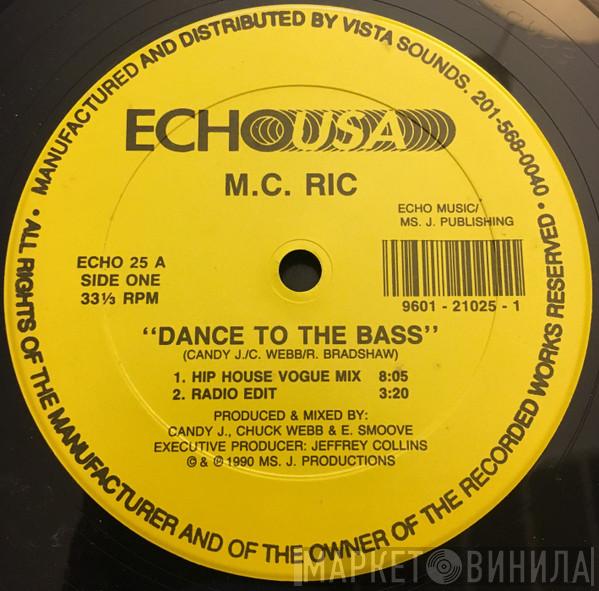 M.C. Ric - Dance To The Bass