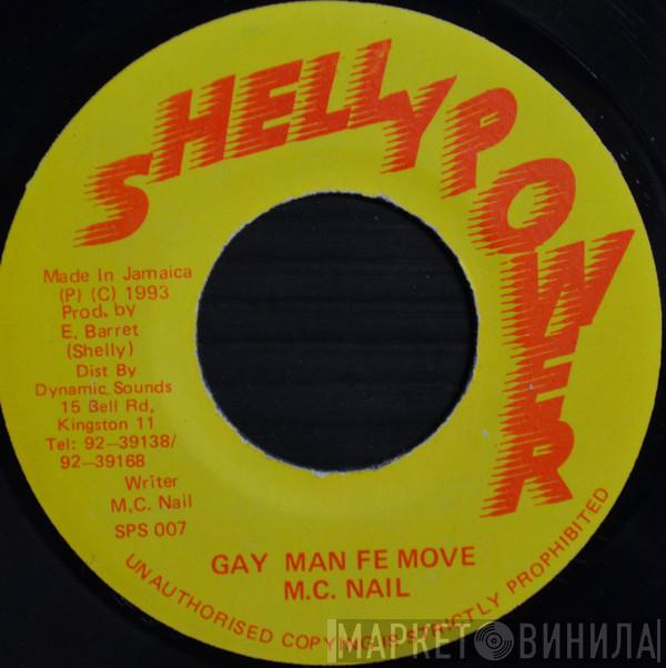 M.C. Nail - Gay Man Fe Move