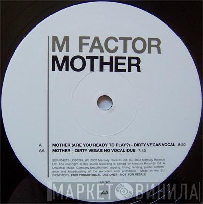  M Factor  - Mother