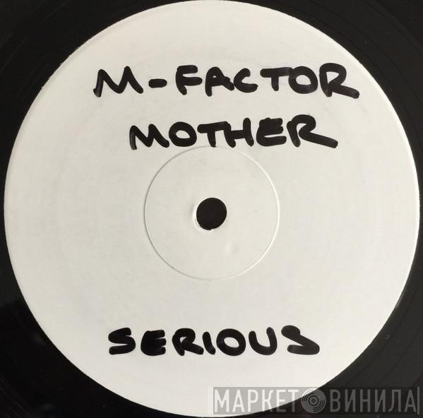  M Factor  - Mother