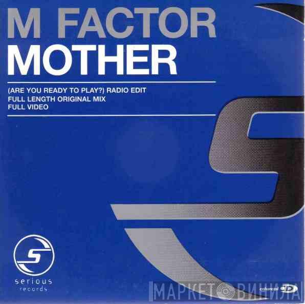  M Factor  - Mother