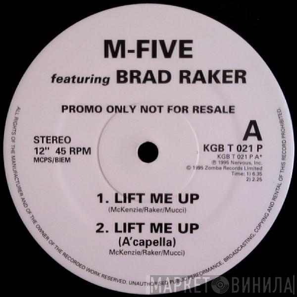 M-Five - Lift Me Up