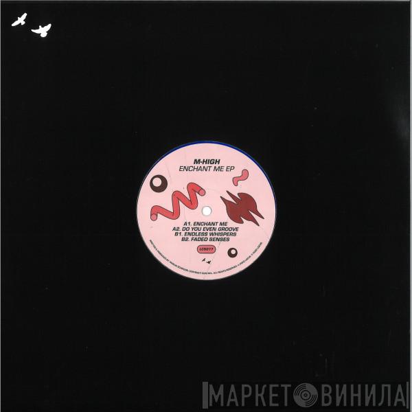 M-High - Enchant Me EP