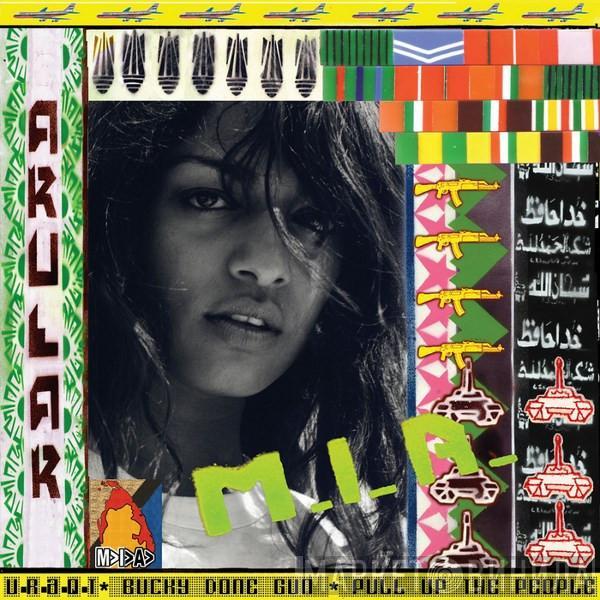  M.I.A.   - Arular