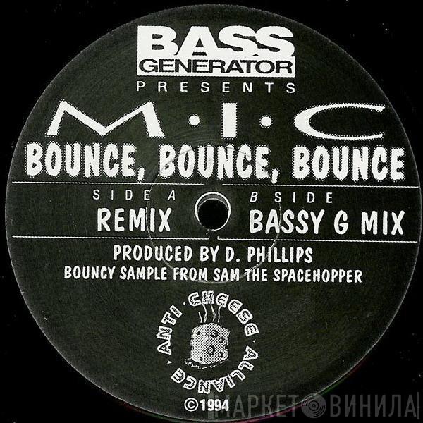 M.I.C. - Bounce, Bounce, Bounce