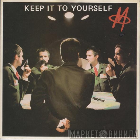 M  - Keep It To Yourself
