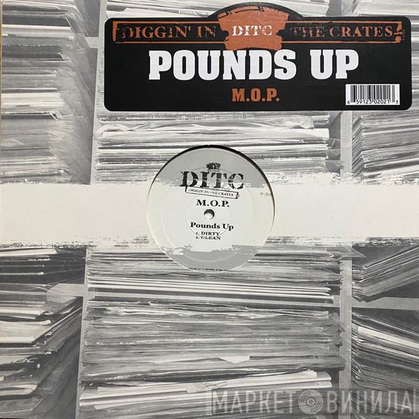 M.O.P. - Pounds Up