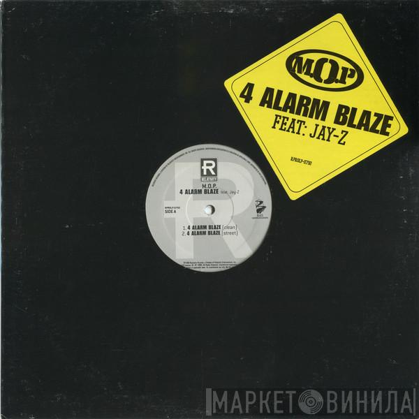 M.O.P. - 4 Alarm Blaze