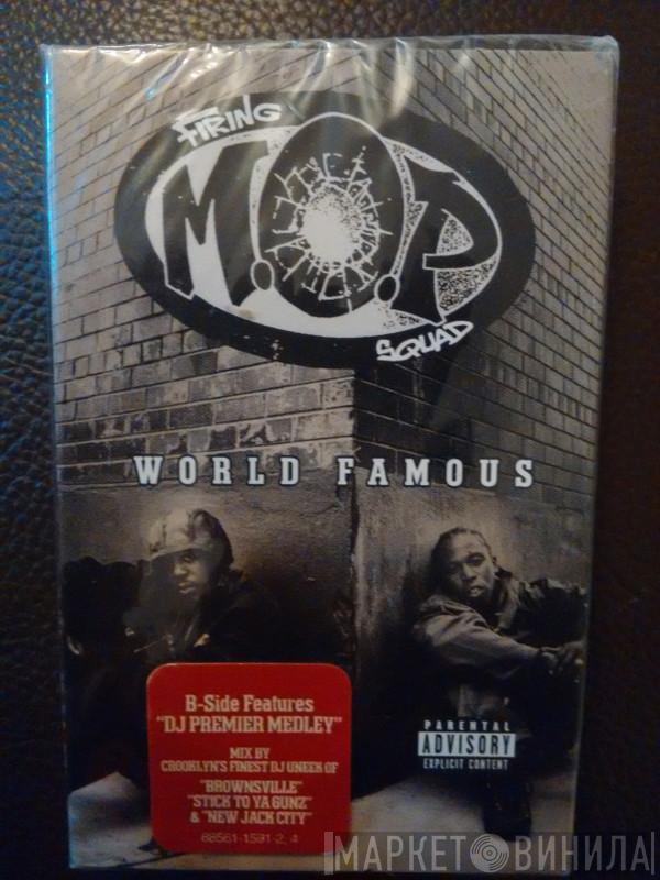  M.O.P.  - World Famous