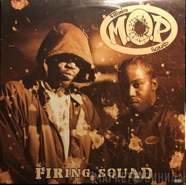 M.O.P. - Firing Squad