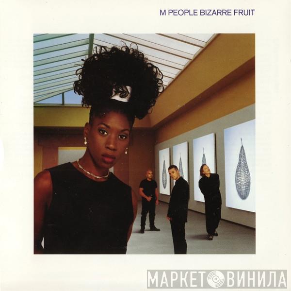  M People  - Bizarre Fruit