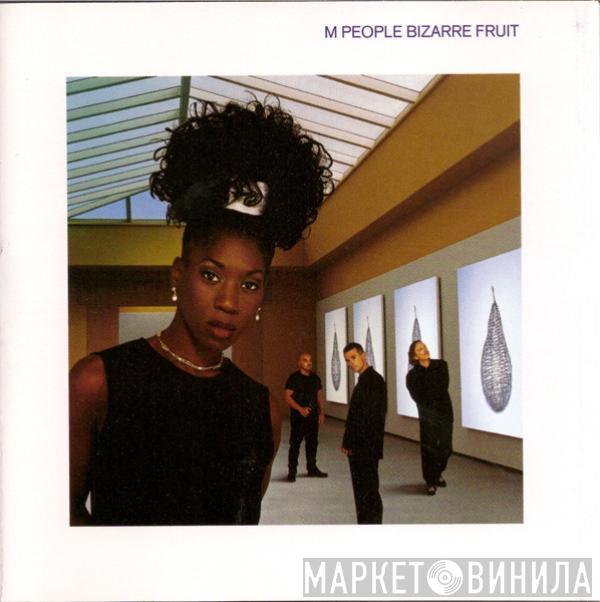  M People  - Bizarre Fruit