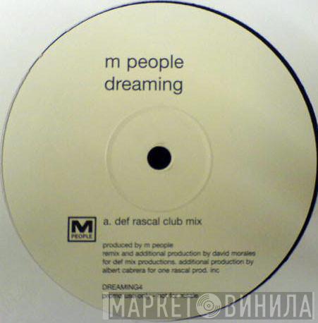  M People  - Dreaming (Def Rascal Mixes)