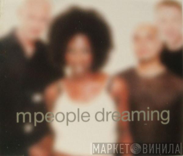  M People  - Dreaming
