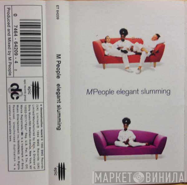  M People  - Elegant Slumming