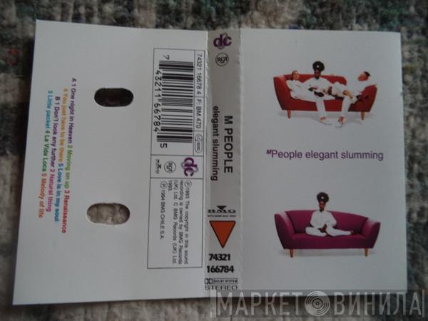  M People  - Elegant Slumming