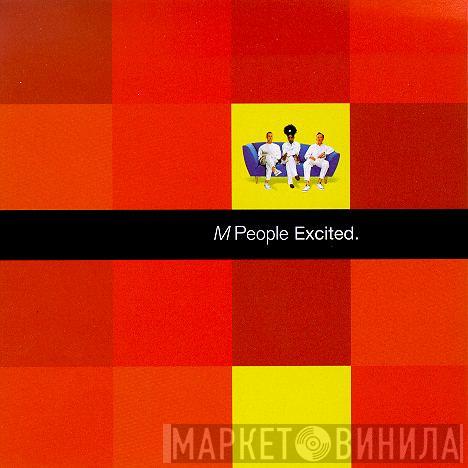 M People - Excited