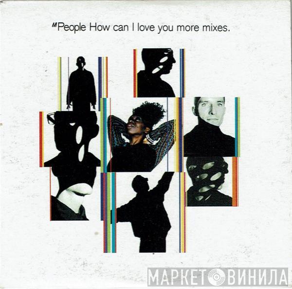  M People  - How Can I Love You More Mixes