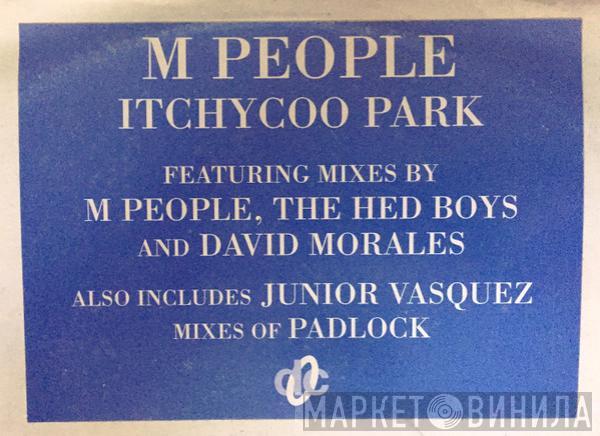 M People - Itchycoo Park