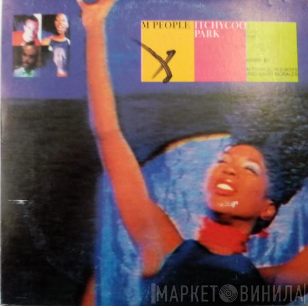  M People  - Itchycoo Park