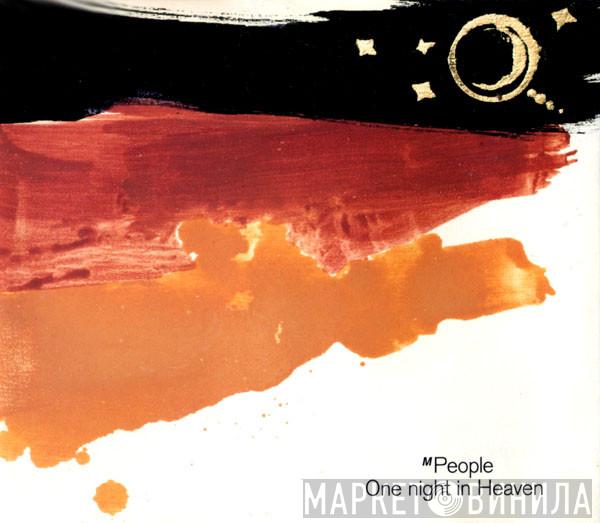  M People  - One Night In Heaven