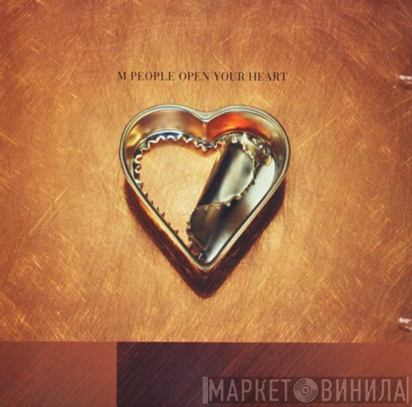  M People  - Open Your Heart