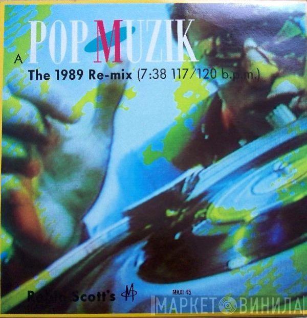  M   - Pop Muzik (The 1989 Re-Mix)