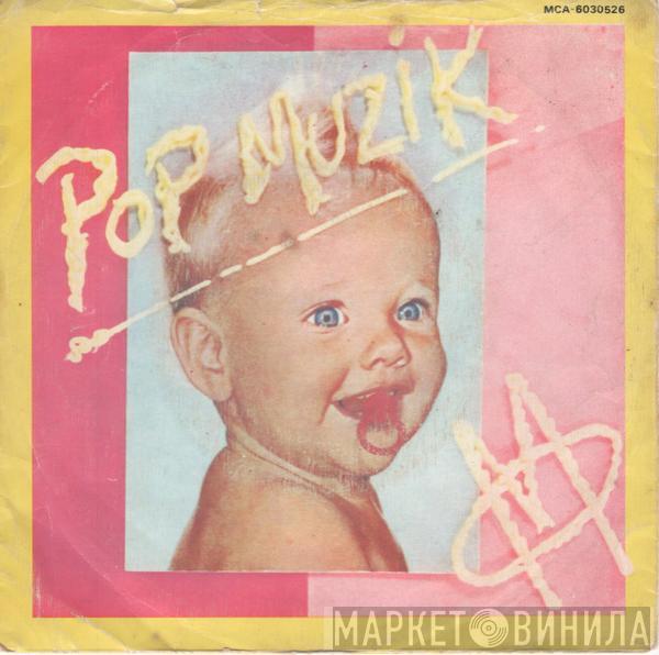  M   - Pop Muzik
