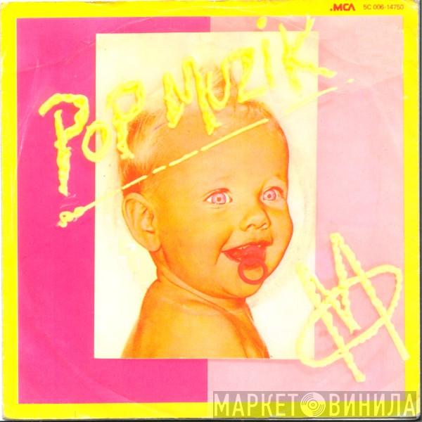  M   - Pop Muzik