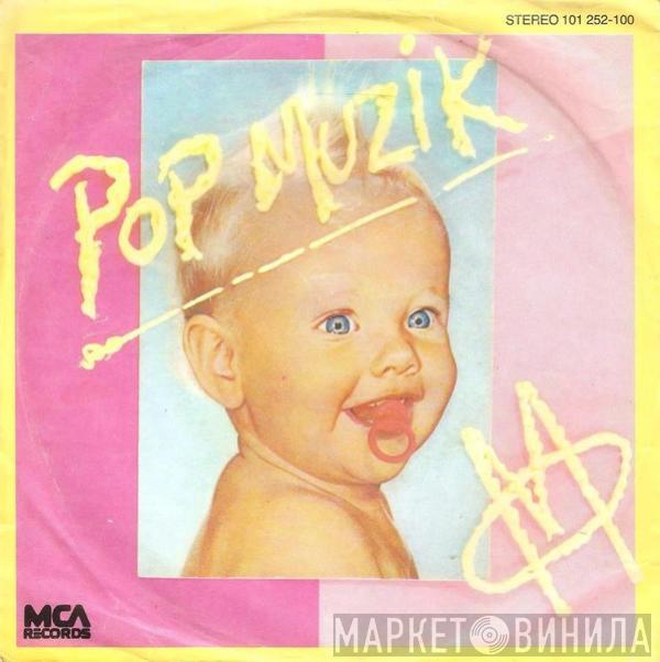  M   - Pop Muzik