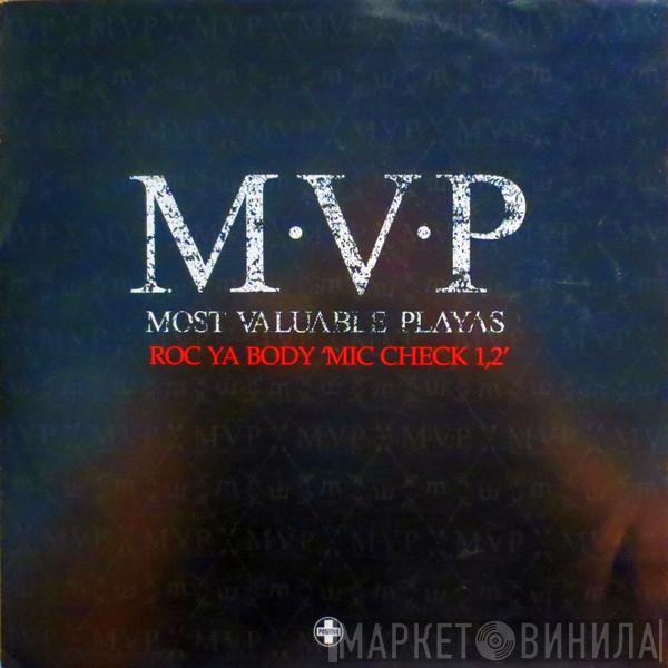  M.V.P.  - Roc Ya Body  'Mic Check 1,2'