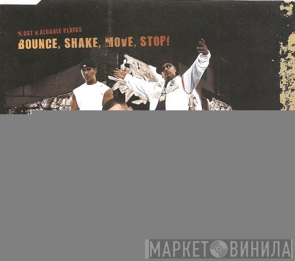 M.V.P. - Bounce, Shake, Move, Stop!