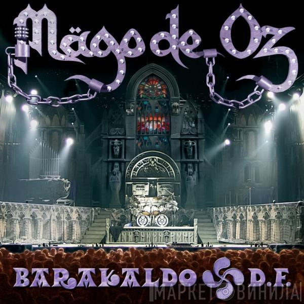 Mägo De Oz  - Barakaldo D.F.
