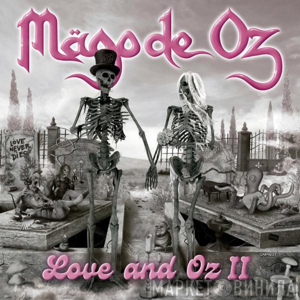  Mägo De Oz  - Love And Oz II