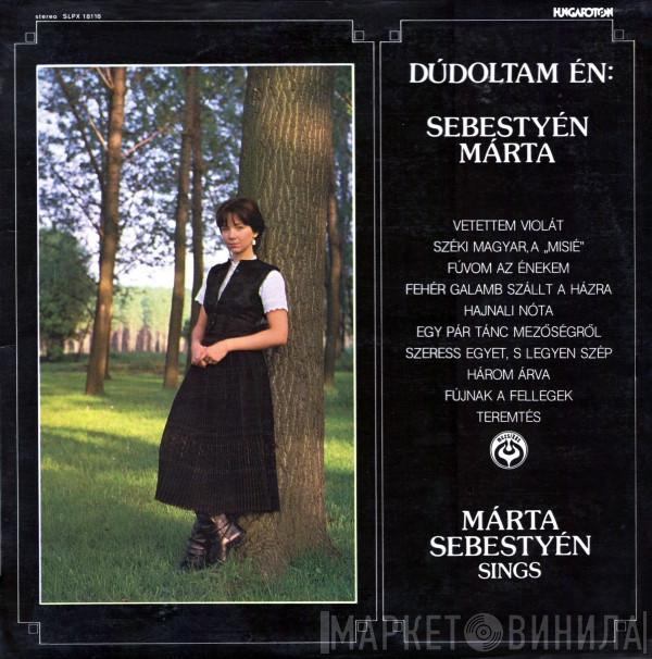 Márta Sebestyén, Muzsikás - Dúdoltam Én: Sebestyén Márta / Márta Sebestyén Sings
