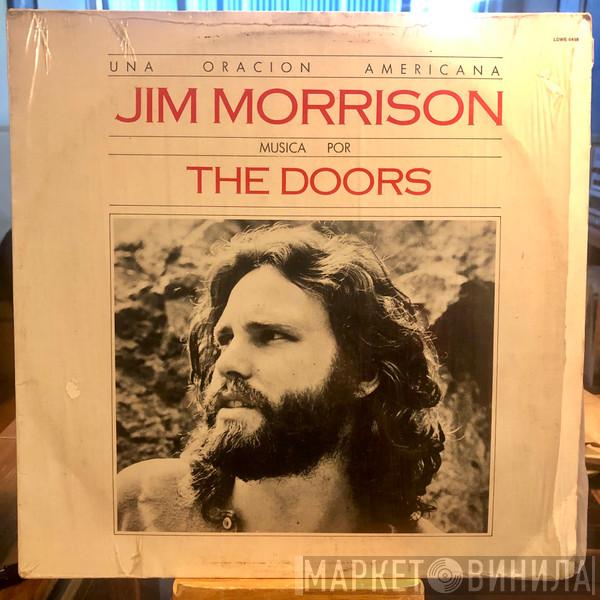 Música Por Jim Morrison  The Doors  - Una Oración Americana