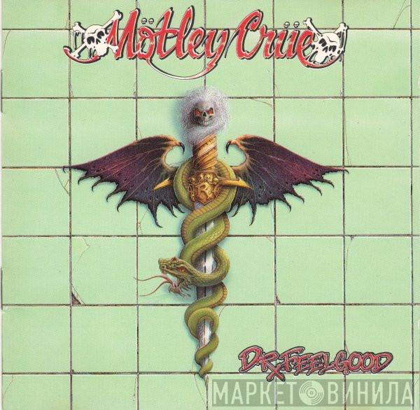  Mötley Crüe  - Dr. Feelgood