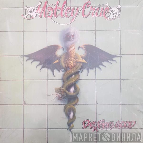  Mötley Crüe  - Dr. Feelgood