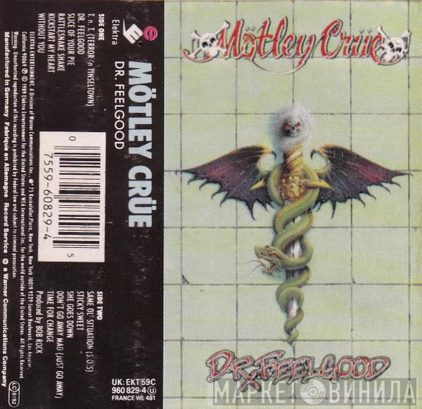  Mötley Crüe  - Dr. Feelgood