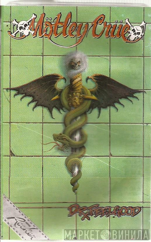  Mötley Crüe  - Dr. Feelgood